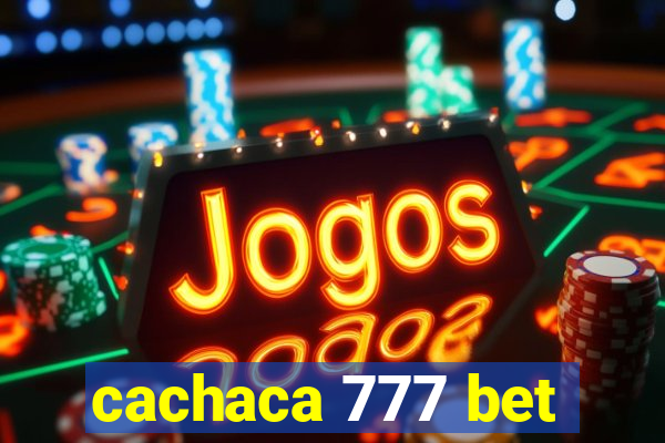 cachaca 777 bet